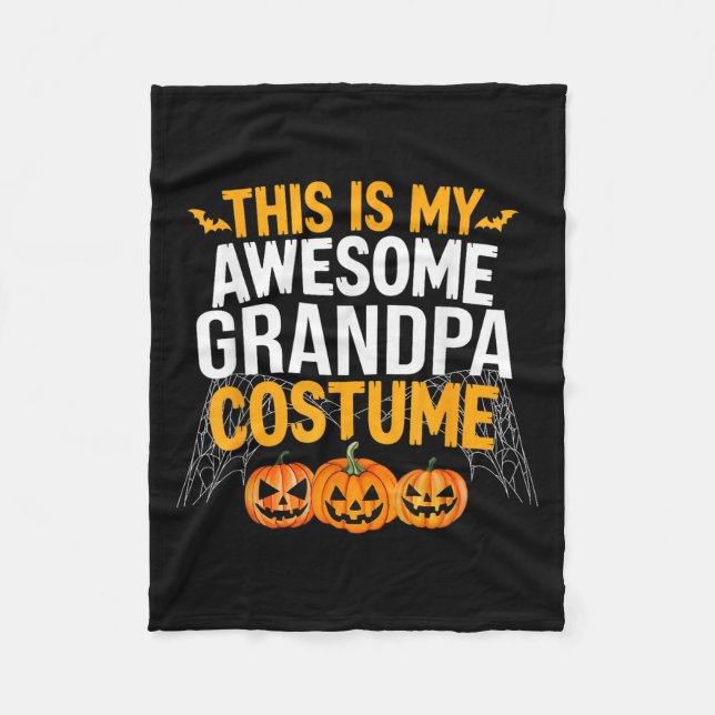 This Is My Awesome Grandpa Costume Halloween Grand Fleece Blanket (Front)