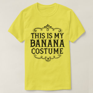 This is my Banana Costume Funny Lazy Halloween T-Shirt