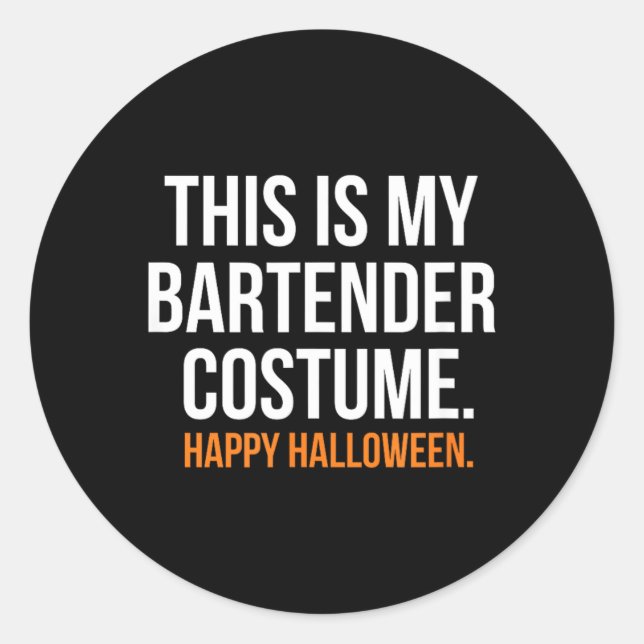 This is My Bartender Costume Funny Halloween Classic Round Sticker (Front)