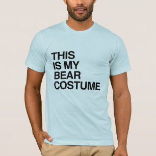 THIS IS MY BEAR HALLOWEEN COSTUME.png T-Shirt