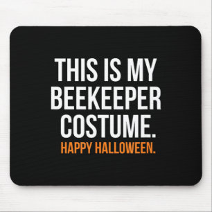This Is My Beekeeper Costume Funny Halloween Mouse Mat