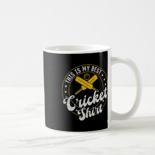 This Is My Best Cricket Shirt Cricket Sport Cricke Coffee Mug