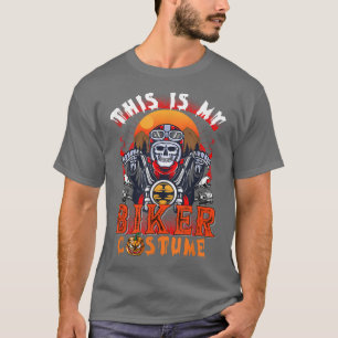 This Is My Biker Costume Halloween Skeleton Riding T-Shirt