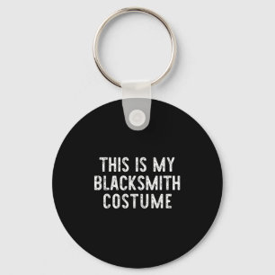 This Is My Blacksmith Costume Halloween Easy Kids Key Ring