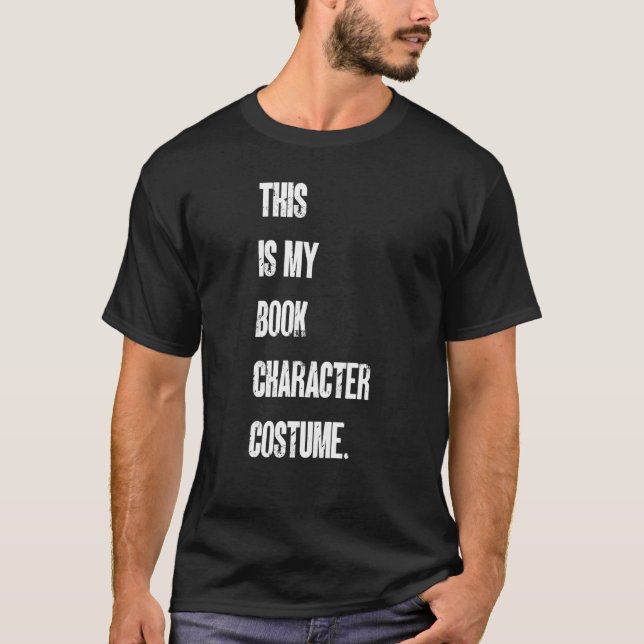 This Is My Book Character Costume Reading Reader B T-Shirt (Front)
