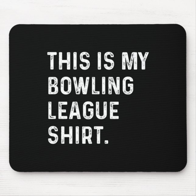 This Is My Bowling League Shirt - Strike Spare Bow Mouse Mat (Front)