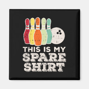 This Is My Bowling Spare Shirt Retro Bowler Men Wo Magnet