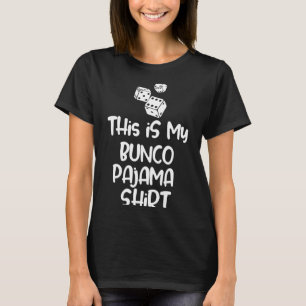 This Is My Bunco Pajama Shirt For Women Men Kids L