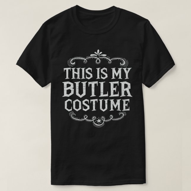 This is my Butler Costume Funny Lazy Halloween T-Shirt (Design Front)