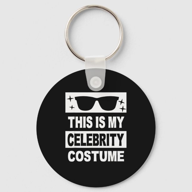 This Is My Celebrity Costume Men Kids Women Ideas  Key Ring (Front)