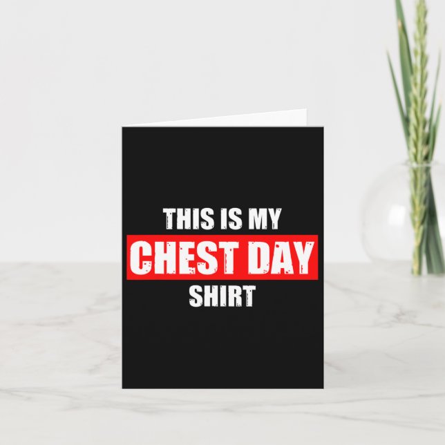 This Is My Chest Day Weight Training Gym Funny Bod Card (Front)