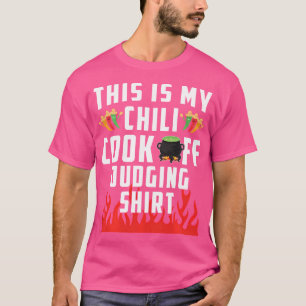 This Is My Chilli Cook Off Judging Spicy Pepper Ch T-Shirt