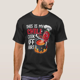 This Is My Chilli Cook Off Spicy Chilli Cook Off F T-Shirt