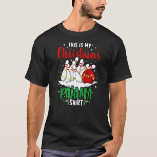 This Is My Christmas Bowling Pajama For Boys Men W T-Shirt