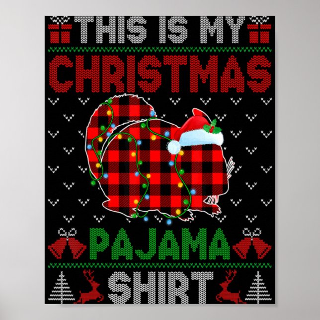 This Is My Christmas Chinchilla Pajama Xmas Light  Poster (Front)