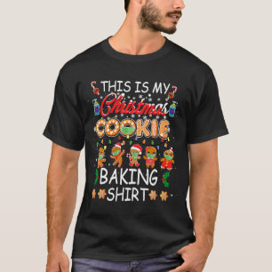 This is My Christmas Cookie Baking Mum Women Famil T-Shirt