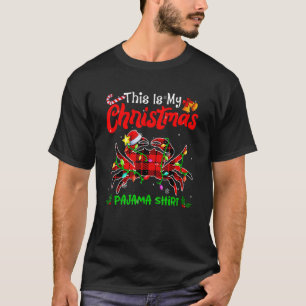 This Is My Christmas Crab Pajama Buffalo Plaid T-Shirt