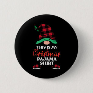 This Is My Christmas Gnome Xmas Plaid Men Women Ki 6 Cm Round Badge