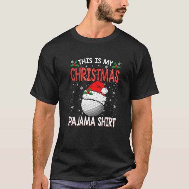 This Is My Christmas Golf Pajama For Boys, Adults T-Shirt (Front)