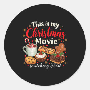 This Is My Christmas Movie Watching Design  Classic Round Sticker