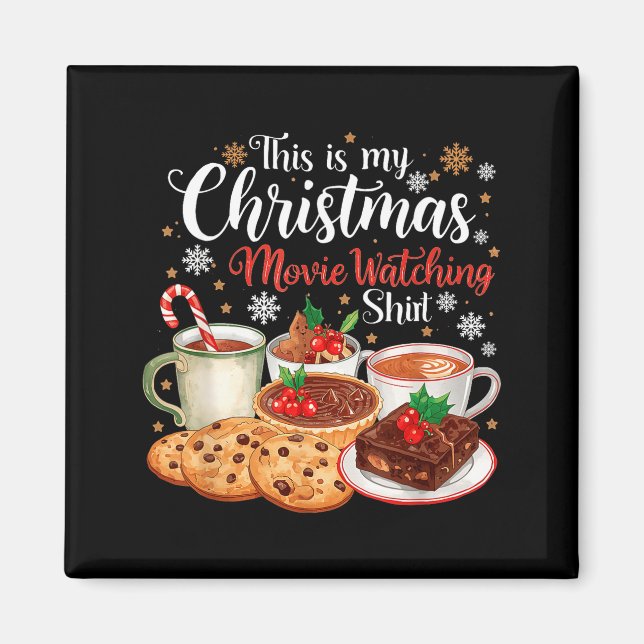 This Is My Christmas Movie Watching Design  Magnet (Front)