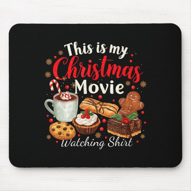 This Is My Christmas Movie Watching Design  Mouse Mat (Front)