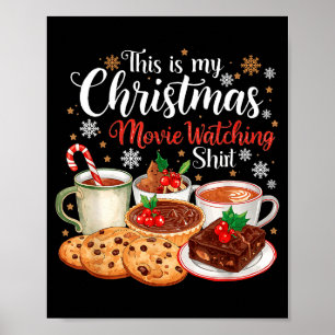 This Is My Christmas Movie Watching Design Poster
