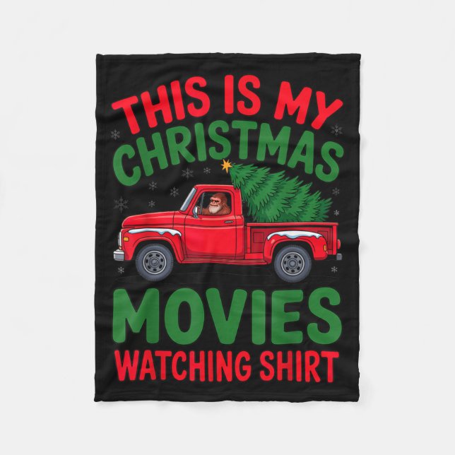 This Is My Christmas Movie Watching Shirt Bigfoot  Fleece Blanket (Front)
