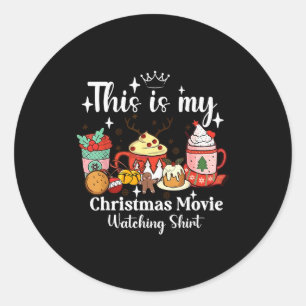 This Is My Christmas Movie Watching Shirt Family M Classic Round Sticker