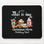 This Is My Christmas Movie Watching Shirt Family M Mouse Mat<br><div class="desc">This Is My Christmas Movie Watching Shirt Family Matching</div>