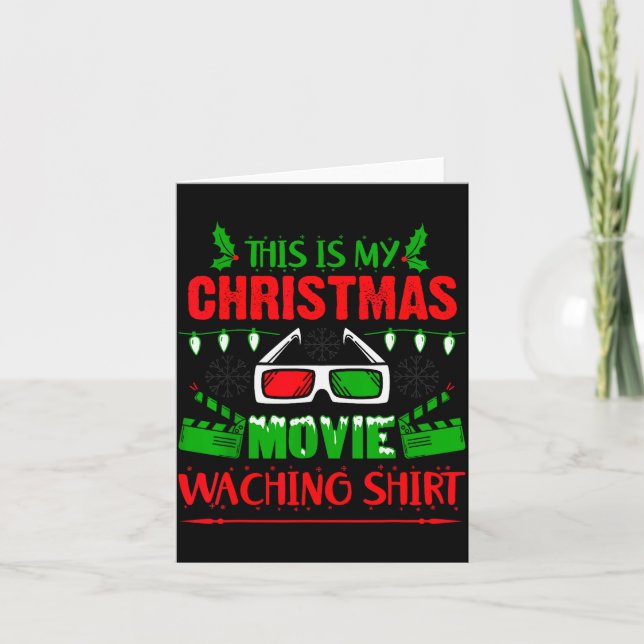 This Is My Christmas Movie Watching Shirt - Funny  Card (Front)