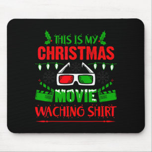This Is My Christmas Movie Watching Shirt - Funny Mouse Mat
