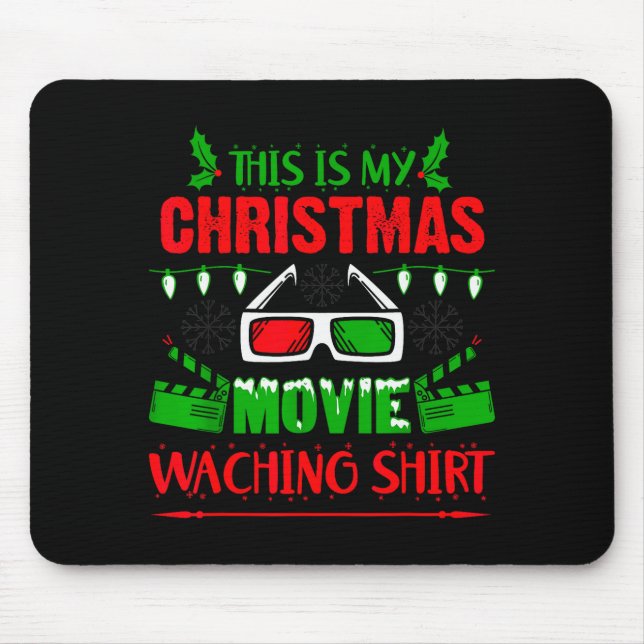 This Is My Christmas Movie Watching Shirt - Funny  Mouse Mat (Front)