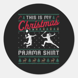 This Is My Christmas Pajama Badminton Ugly Sweater Classic Round Sticker