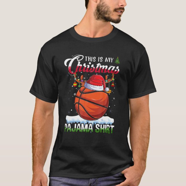 This Is My Christmas Pajama Basketball Christmas L T-Shirt (Front)