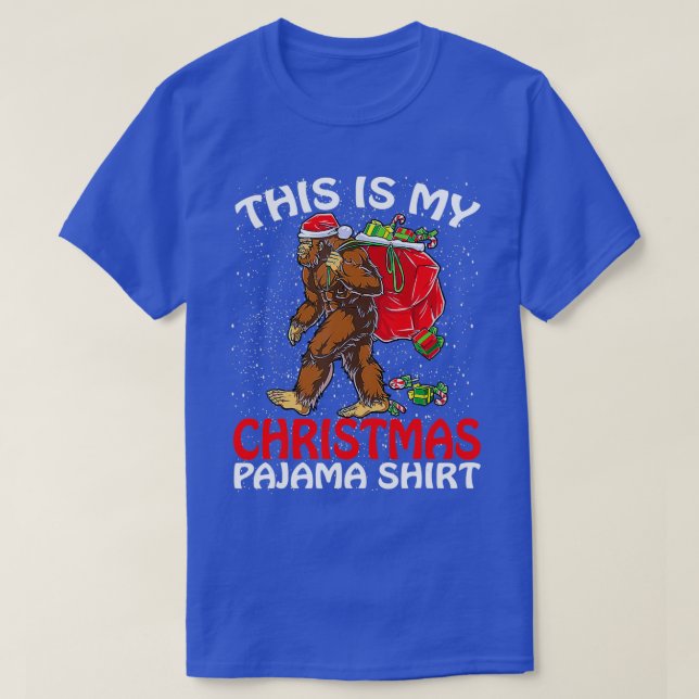 This Is My Christmas Pajama Bigfoot Christmas 1 T-Shirt (Design Front)