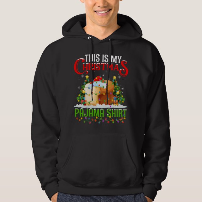 This Is My Christmas Pajama Bread Food Christmas Hoodie (Front)