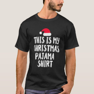 This Is My Christmas Pajama Christmas 4 T-Shirt