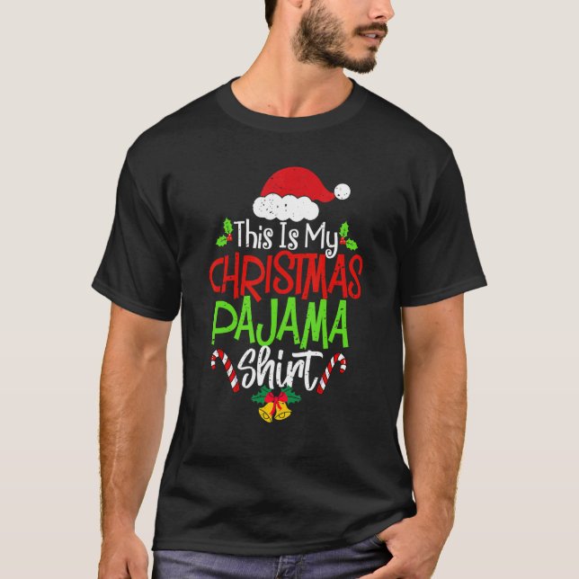 This Is My Christmas Pajama  Christmas Family Matc T-Shirt (Front)