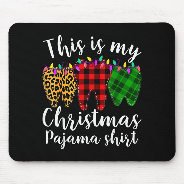 This Is My Christmas Pajama Christmas Teeth Leopar Mouse Mat (Front)