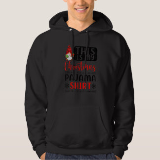 This Is My Christmas Pajama Christmas Xmas Matchi Hoodie