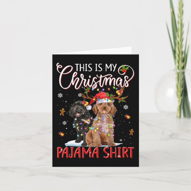 This is My Christmas Pajama  Cockapoo Christmas Li Card (Front)