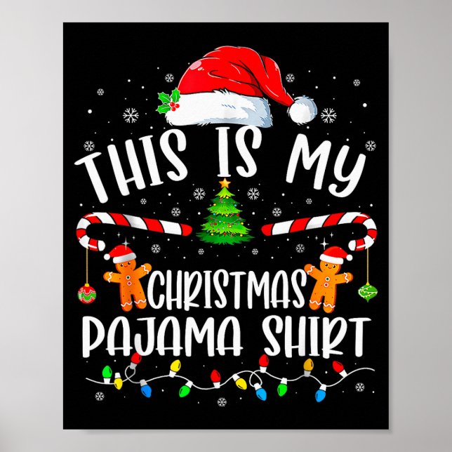 This Is My Christmas Pajama Cookies Matching Chris Poster (Front)