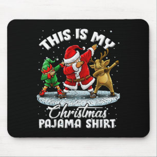 This Is My Christmas Pajama Dabbing Santa Elf Paja Mouse Mat