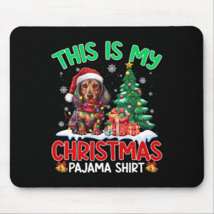 This Is My Christmas Pajama Dachshund Dog Lovers X Mouse Mat