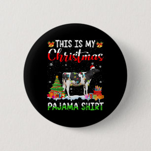 This Is My Christmas Pajama Dairy Cow Lover Xmas L 6 Cm Round Badge