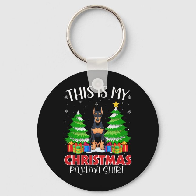 This Is My Christmas Pajama Doberman Pinscher Dog  Key Ring (Front)