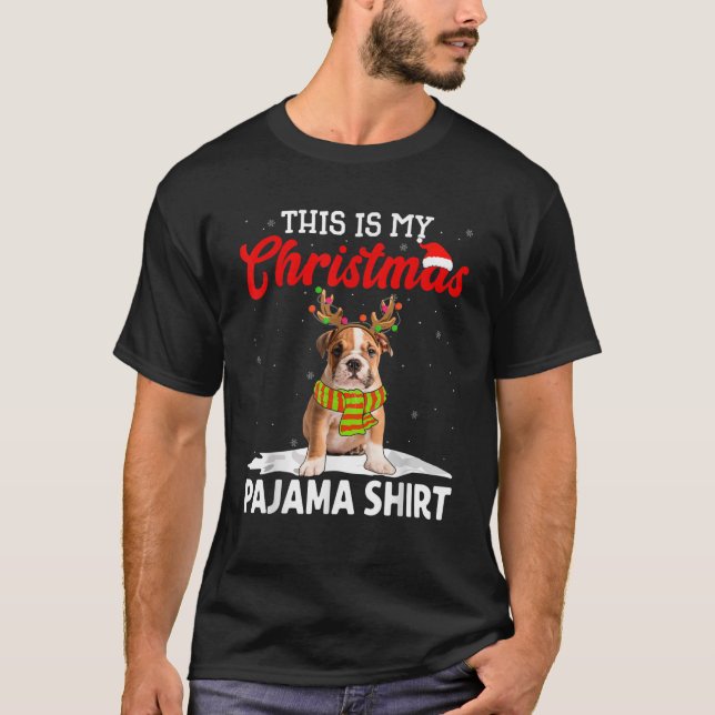 This Is My Christmas Pajama English Bulldog Dog  T-Shirt (Front)