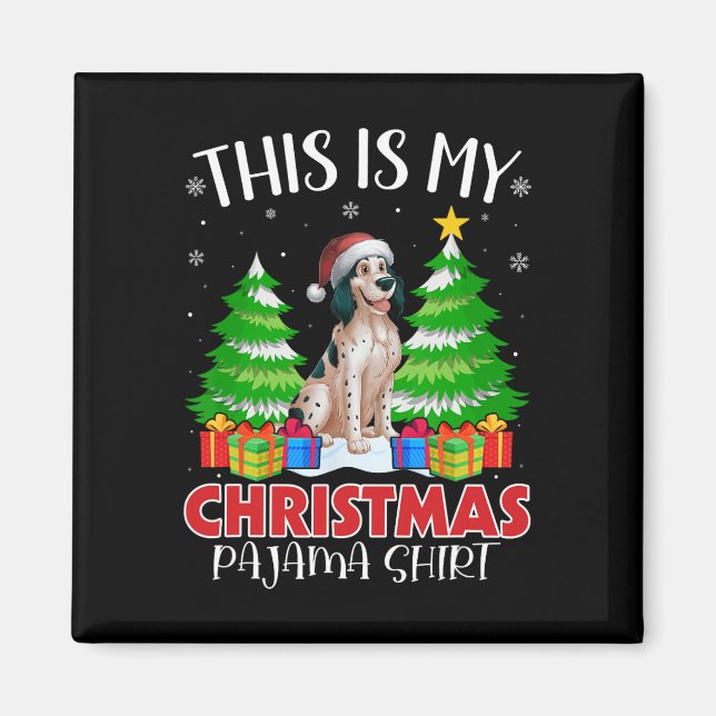 This Is My Christmas Pajama English Setter Dog Xma Magnet (Front)