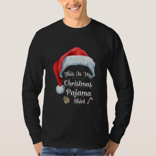This Is My Christmas Pajama Family Santa Claus T-Shirt